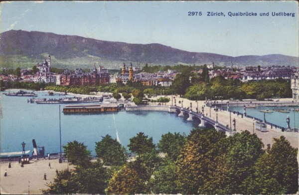 Zürich. Quaibrücke und Uetliberg. 1921