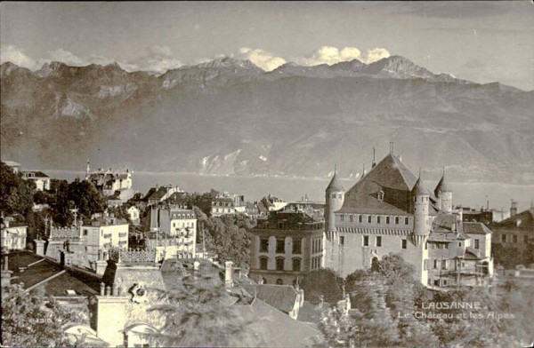 Lausanne - Le Château et les Alpes Vorderseite