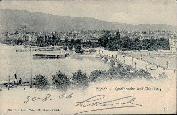 Zürich - Quaibrücke und Uetliberg Vorderseite
