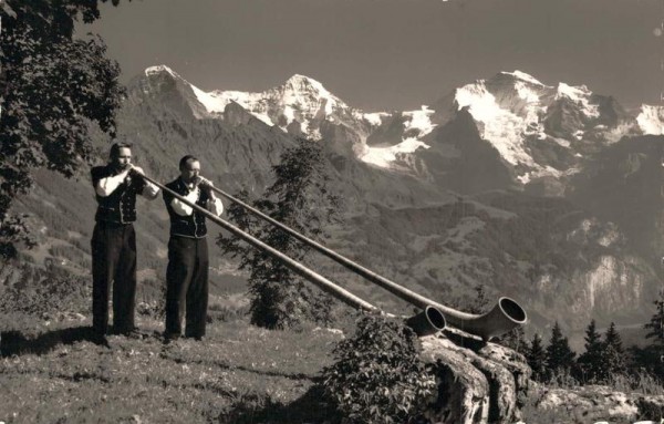 Alphornbläser. Im Berner Oberland. Eiger - Mönch - Jungfrau Vorderseite