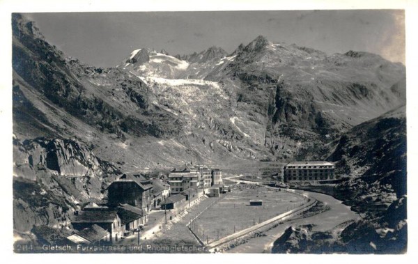 Gletsch, Furkastrasse und Rhonengletscher Vorderseite