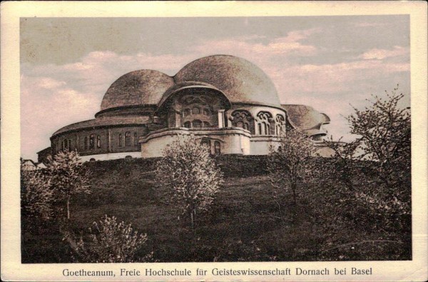 Goetheanum, Freie Hochschule für Geisteswissenschaft Dornach bei Basel Vorderseite