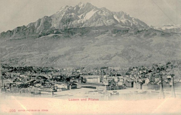 Luzern mit Pilatus um ca. 1900 Vorderseite