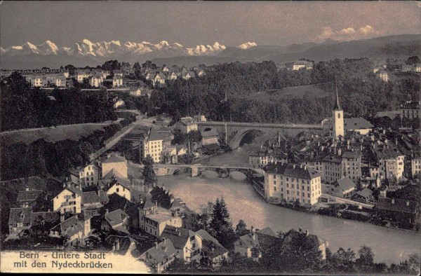 Bern - Untere Stadt mit den Nydeckbrücken Vorderseite
