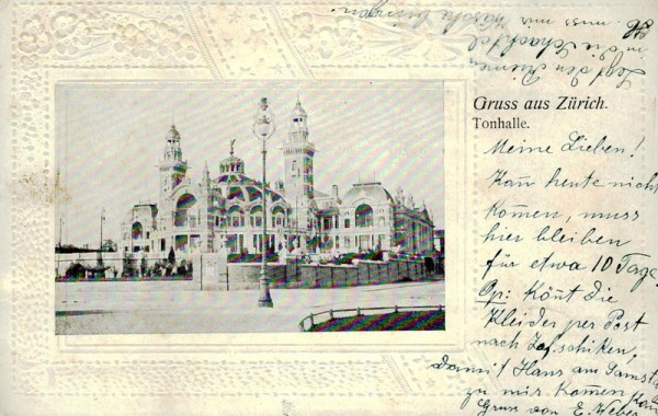 Gruss aus Zürich, Tonhalle Vorderseite