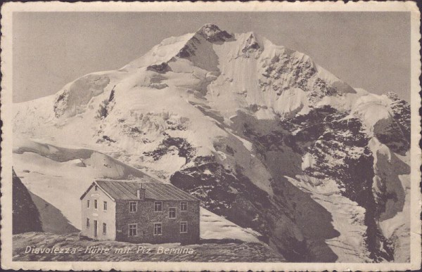 Diavolezza-Hütte mit Piz Bernina. 1918