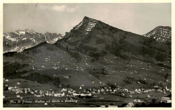 Neu St.Johann - Nesslau mit Säntis und Stockberg Vorderseite