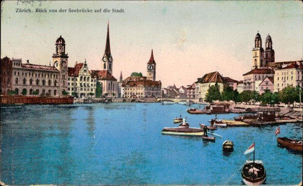 Zürich, Blick von der Seebrücke auf die Stadt Vorderseite