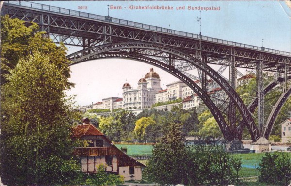 Bern - Kirchfeldbrücke und Bundespalast