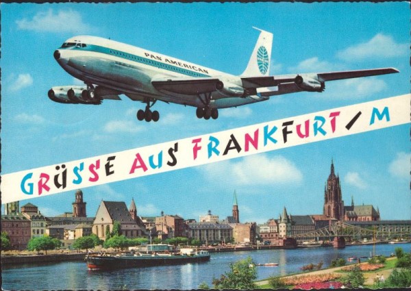 Frankfurt, mit PanAm-Flugzeug