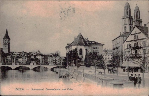 Zürich - Sonnenquai, Grossmünster und Peter. Vorderseite