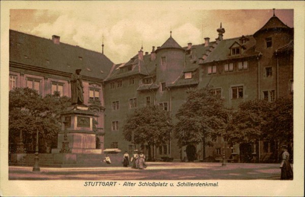 Stuttgart - Alter Schlossplatz und Schillerdenkmal. Vorderseite
