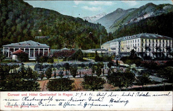 Cursaal undhotel Quellenhof in Ragaz Vorderseite