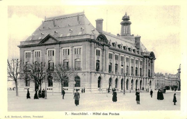 Neuchatel, Hotel des Postes Vorderseite