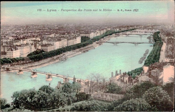 Lyon - Perspective des Ponts sur le Rhone Vorderseite