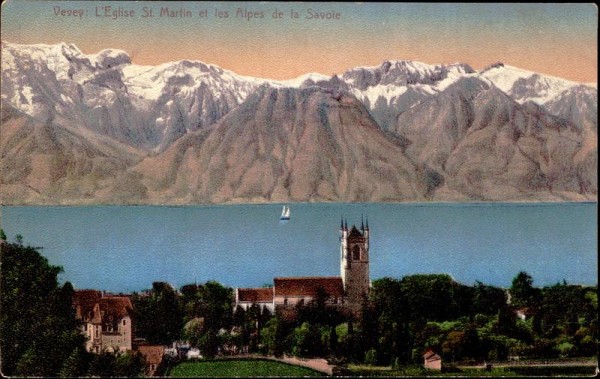 Vevey: L'Eglise St.Martin et les Alpes de la Savoie Vorderseite