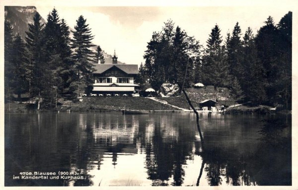 Blausee im Kandertal und Kurhaus Vorderseite
