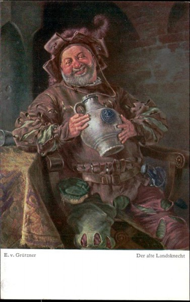 Der alte Landsknecht, E.v.Grützner Vorderseite