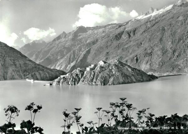 Grimsel - Stausee mit Hospiz Vorderseite