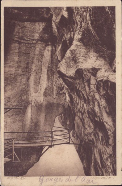 Meiringen - Aareschlucht. 1917