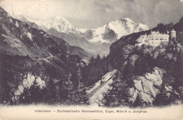 Interlaken, Drahtseilbahn Heimwehfluh, Eiger, Mönch und Jungfrau. 1909