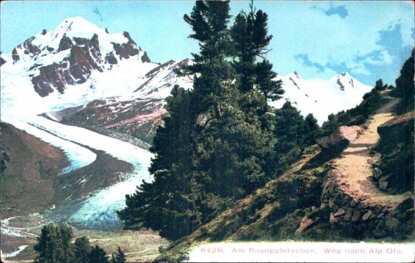 Am Roseggletscher, Weg nach Alp Ota Vorderseite