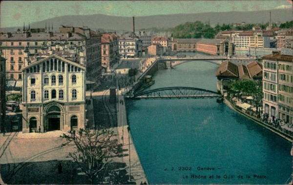 Genève - Le Rhone et le Quai de la Poste Vorderseite
