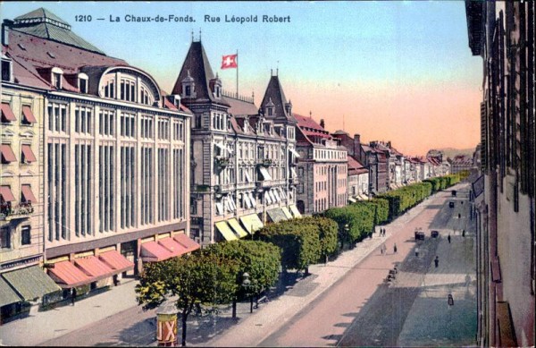 La Chaux-de-Fonds. Rue Léopold Robert Vorderseite