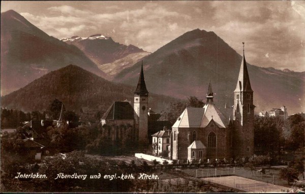 Interlaken. Abendberg und engl.-kath. Kirche Vorderseite