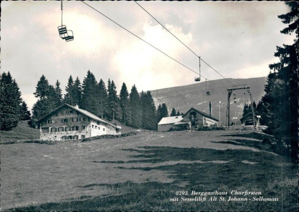 Berggasthaus Churfirsten mit Sesselilift Alt St. Johann-Sellamatt Vorderseite