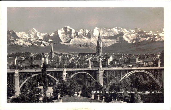 Bern - Kornhausbrücke und die Alpen Vorderseite
