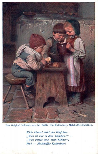 Kinder mit kleinem Gedicht.  Das Original ist im Besitz von Kathreiners Malzkaffee - Fabriken Vorderseite