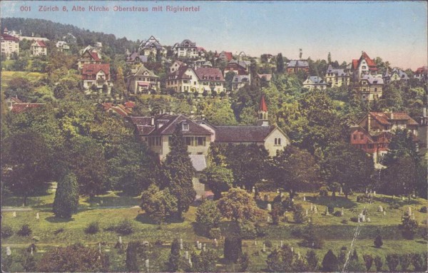 Zürich 6, Alte Kirche Oberstrass mit Rigiviertel Vorderseite