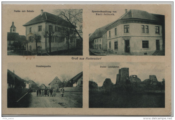 Rodersdorf, Gruss aus - Partie mit Schulhaus, Strassenpartie, Spezereihandlung von Emil Jeltsch