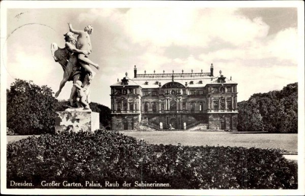 Dresden. Grosser Garten,Palais, Raub der Sabinerinnen Vorderseite
