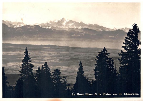 Le Mont Blanc & la Plaine vus du Chasseron Vorderseite
