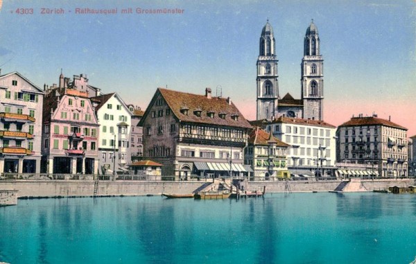 Zürich, Rathausquai mit Grossmünster Vorderseite