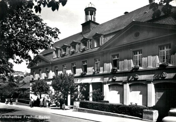 Baden, Volksheilbad Freihof Vorderseite